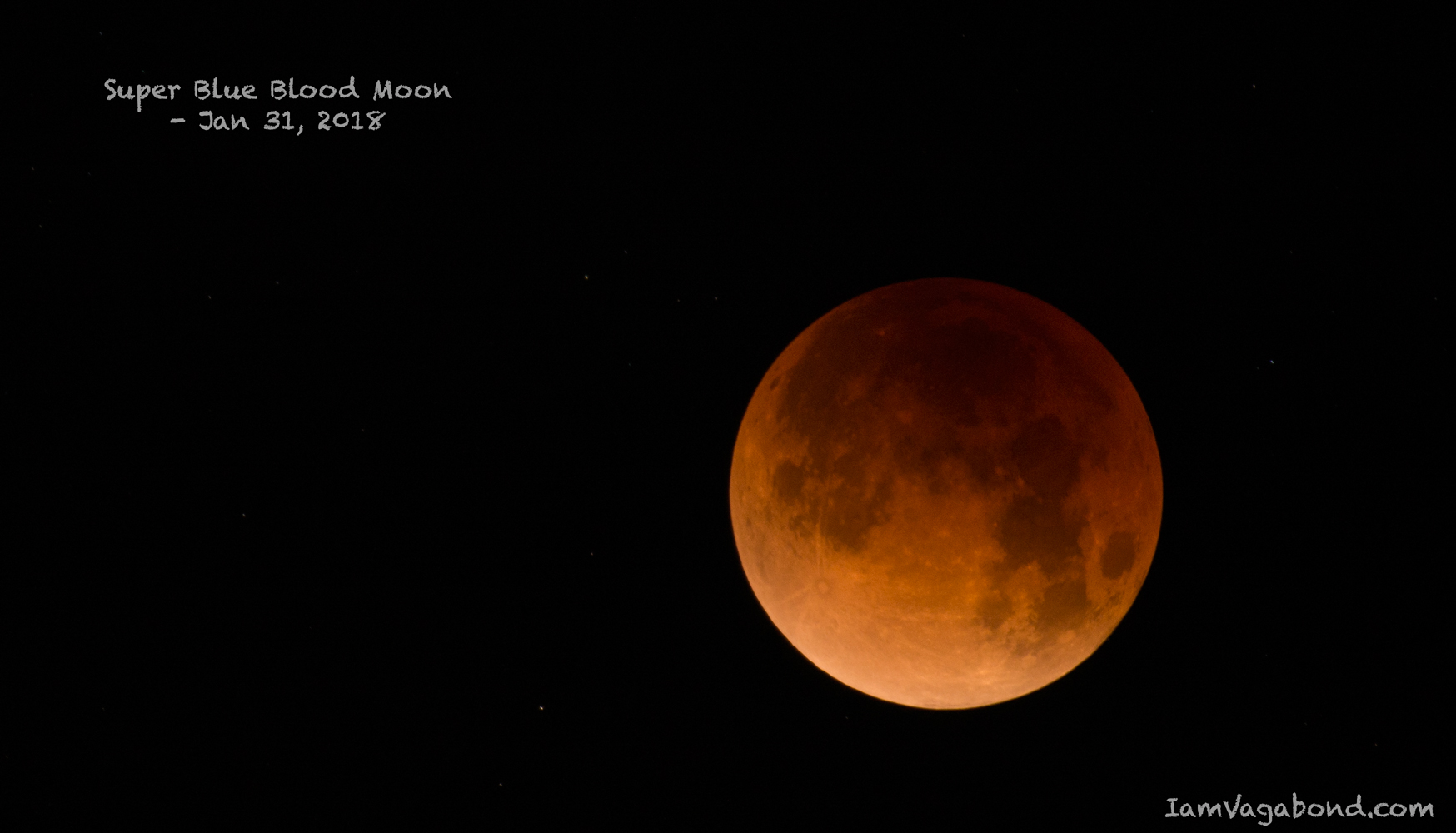 Super Blue Blood Moon, Jan 31, 2018